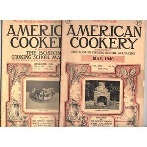 2 Issues Of American Cookery Nov 1930 May 1940 Recipes Articles Advertising